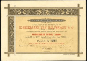Maatschappij tot Exploitatie van het Hoenderpark van Halverhout & Co., Aandeel, 250 Gulden, 1 July 1884