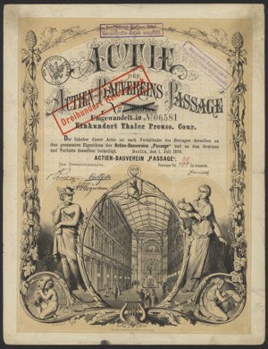 Actien-Bauvereins Passage,  Actie, 100 Thaler Preuss. Cour., 1. Juli 1870