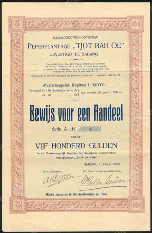 Peperplantage "Tjot Bah Oe" N.V., Bewijs voor een aandeel, Serie A, 500 Gulden, 1 October 1908